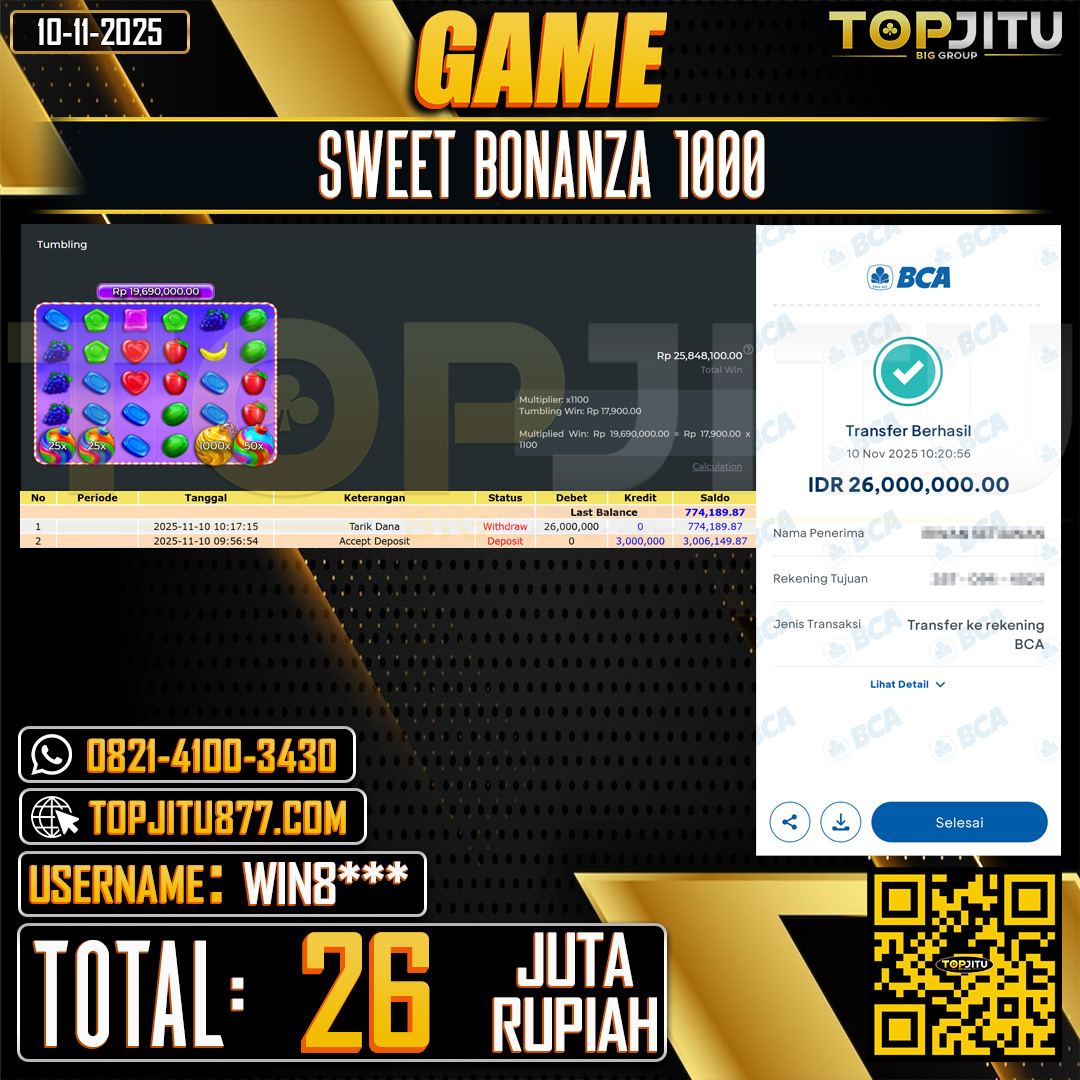   TOPJITU JACKPOT SLOT  SWEET BONANZA 1000 Rp.26.000.000 ,- LUNAS USER ID: WIN8***