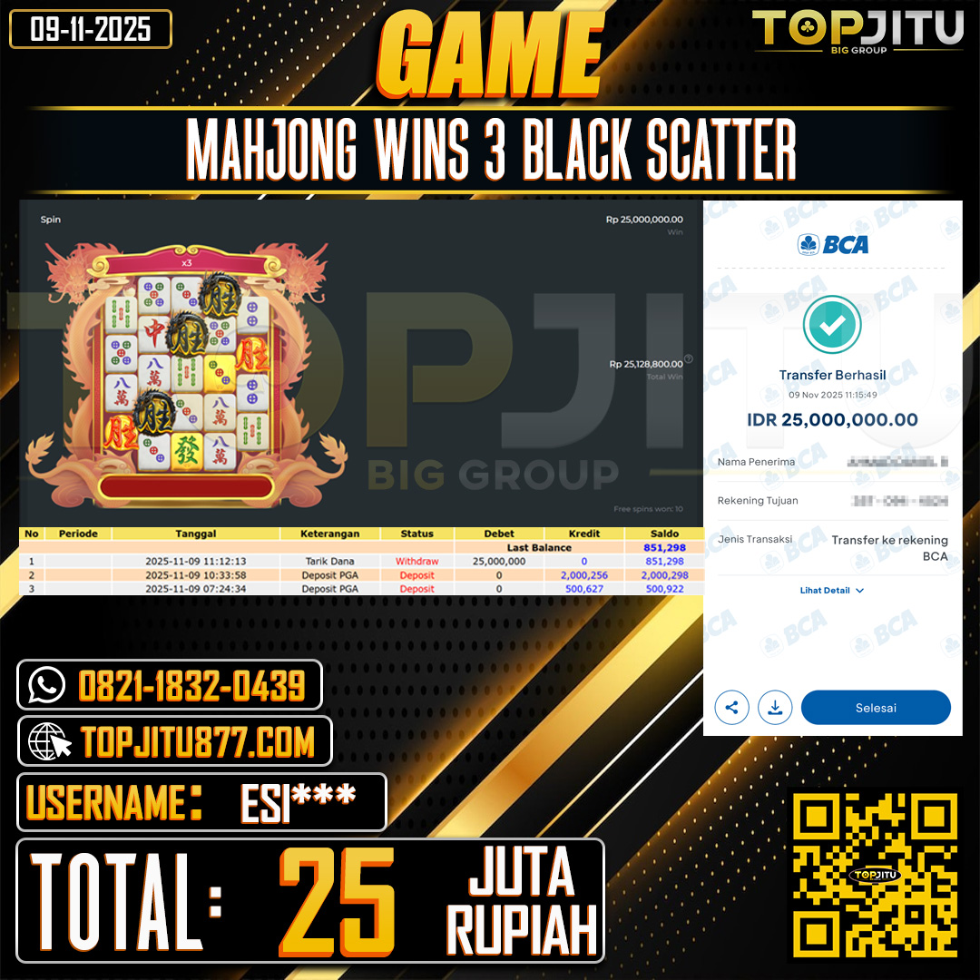   TOPJITU JACKPOT SLOT MAHJONG WANS 3 BLACK SCATTER  Rp.25.000.000 ,- LUNAS USER ID: ESI***