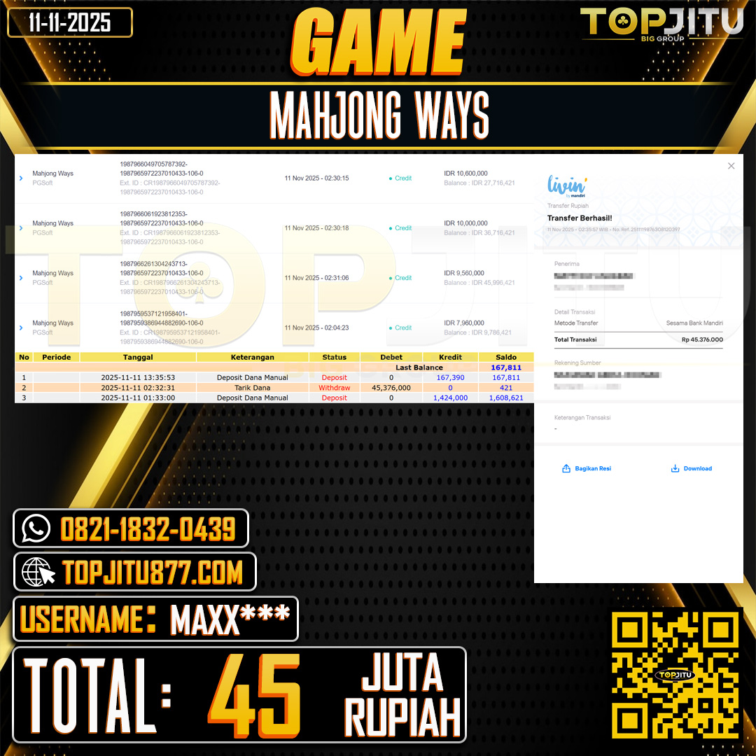 TOPJITU JACKPOT SLOT MAHJONG WAYS Rp.45.000.000 ,- LUNAS USER ID: MAXX***